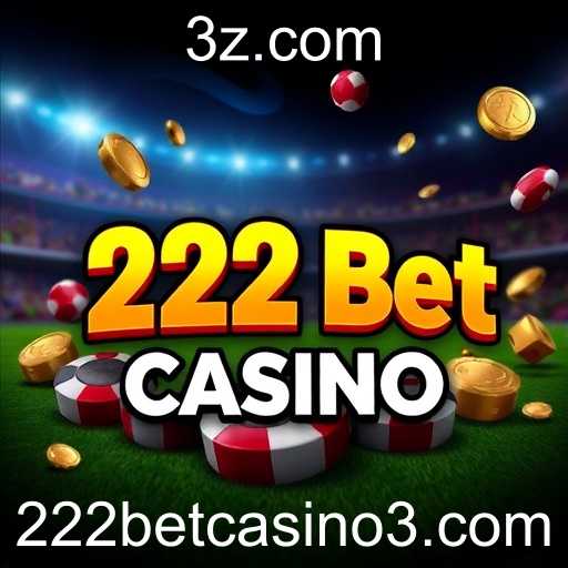 Tendências do Casino Online no Brasil: Um Olhar sobre o 222 Bet Casino